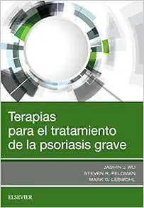 Terapias Para El Tratamiento De La Psoriasis Grave 1st Edition by Elsevier PDF