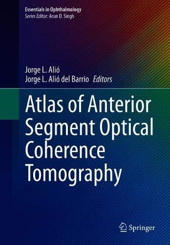 Atlas of Anterior Segment Optical Coherence Tomography 1st Edition PDF