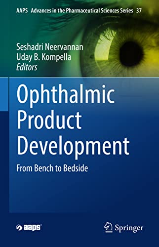 Ophthalmic Product Development From Bench to Bedside 1st Edition by Springer PDF
