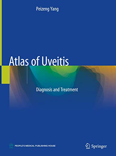 Atlas of Uveitis: Diagnosis and Treatment 1st Edition PDF