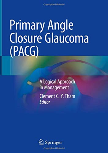 Primary Angle Closure Glaucoma 1st Edition PDF