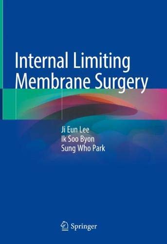 Internal Limiting Membrane Surgery 1st Edition PDF