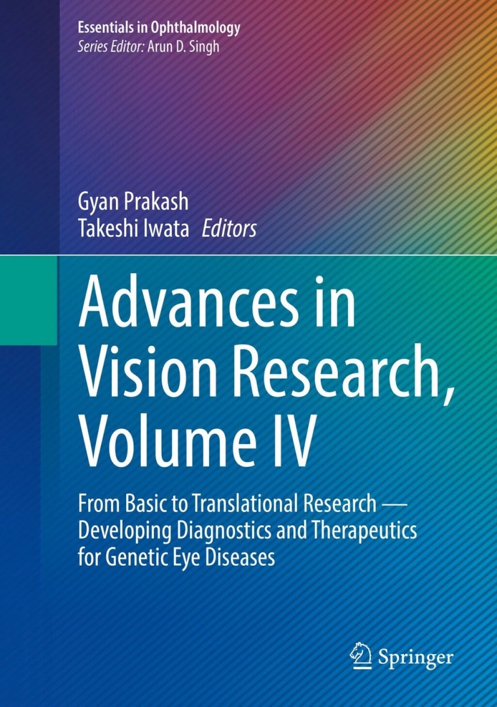 Advances in Vision Research Volume IV 2024th Edition by Springer PDF