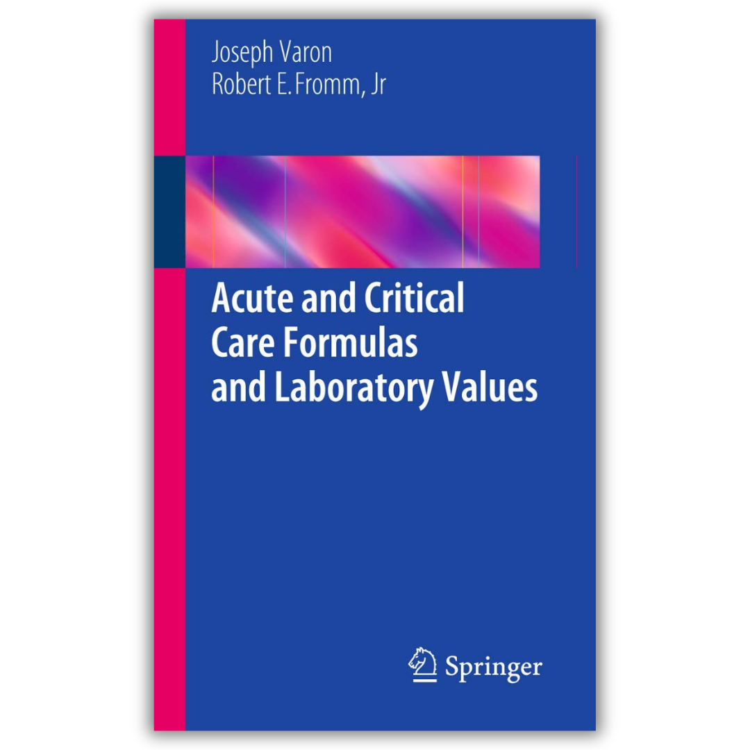 Acute and Critical Care Formulas and Laboratory Values‎  (PDF)