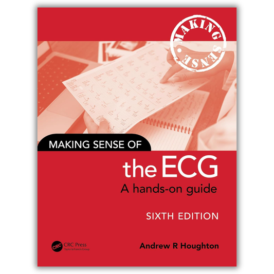 Making Sense of the ECG: A hands-on guide Edition 6 (PDF)