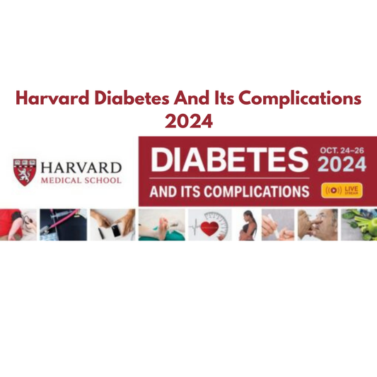 Harvard Diabetes And Its Complications 2024