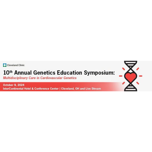 Cleveland Clinic 10th Annual Genetics Education Symposium 2024