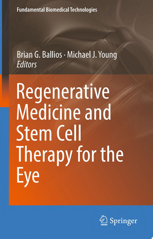 Stem Cells in Ophthalmology 1st Edition by Jaypee PDF