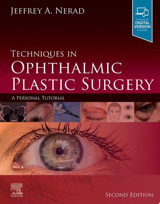 Techniques in Ophthalmic Plastic Surgery 2nd Edition by Elsevier PDF