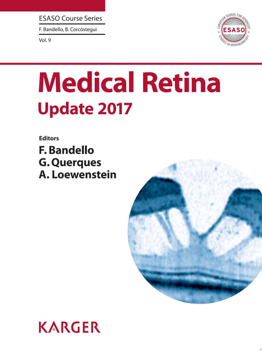 Medical Retina: Update 2017 1st Edition by Karger PDF