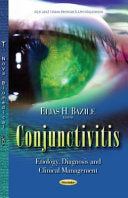 Conjunctivitis Etiology Diagnosis and Clinical Management 1st Edition by Bazile PDF