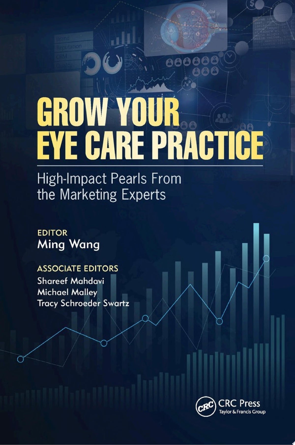 Grow Your Eye Care Practice 1st Edition by Slack Incorporated PDF
