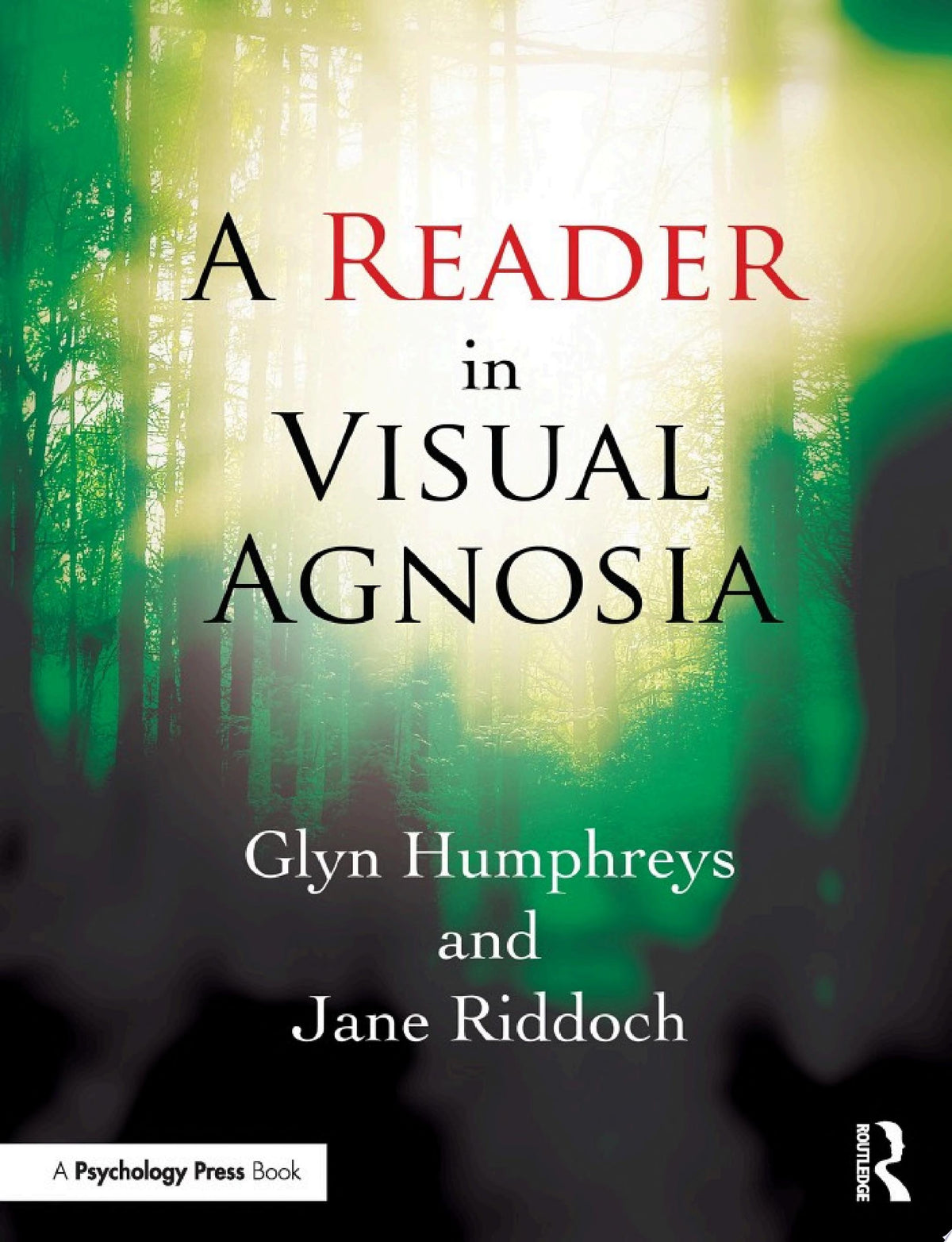 A Reader in Visual Agnosia 1st Edition by Taylor & Francis PDF