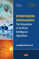 Revolutionizing Ophthalmology 1st Edition by Nova Science Publishers PDF