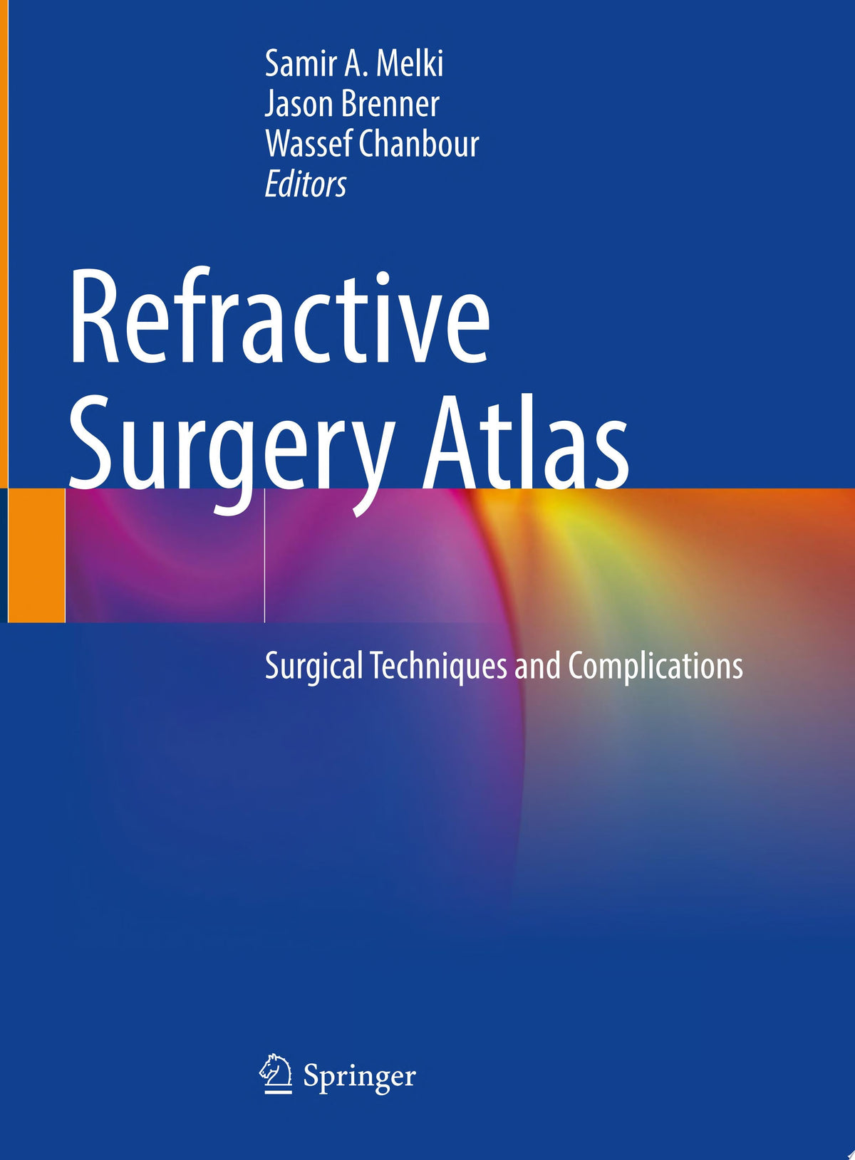 Refractive Surgery Atlas 1st Edition by Brenner PDF