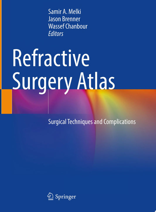 Refractive Surgery Atlas 1st Edition by Brenner PDF