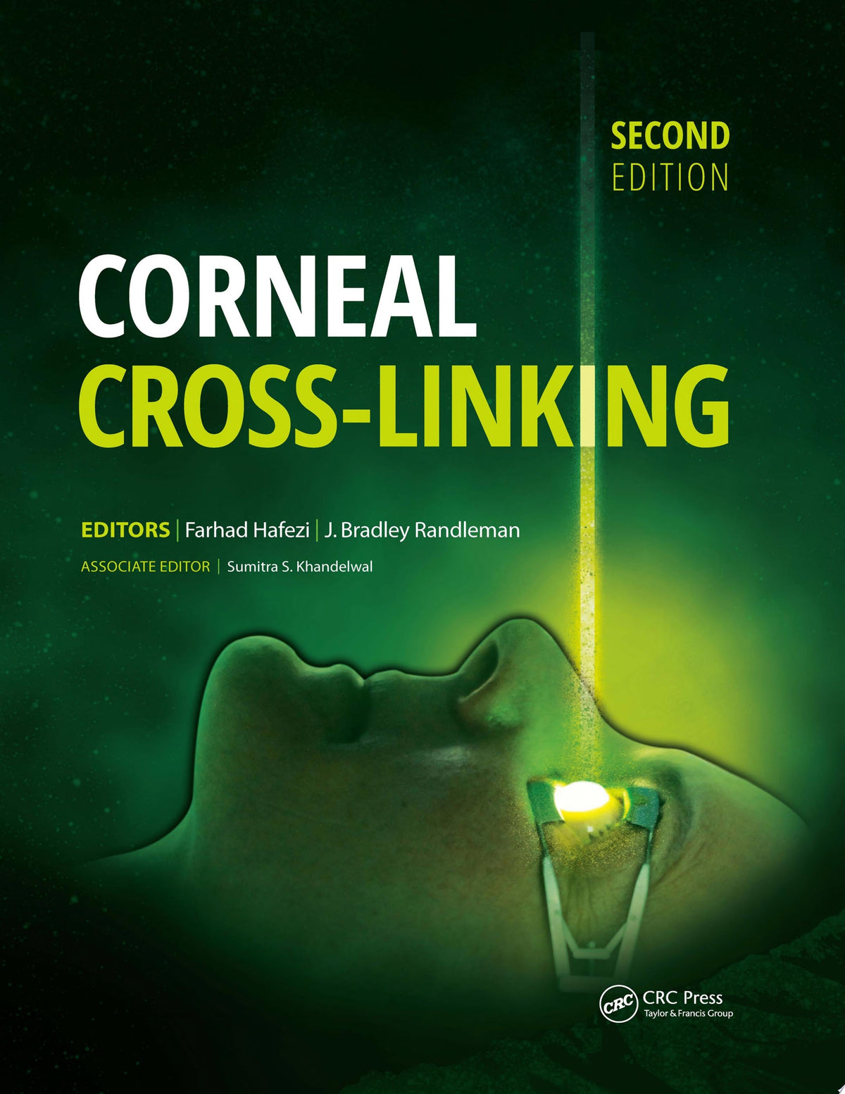 Corneal Collagen Cross Linking 1st Edition by Hafezi PDF