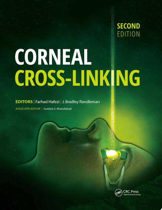 Corneal Collagen Cross Linking 1st Edition by Hafezi PDF