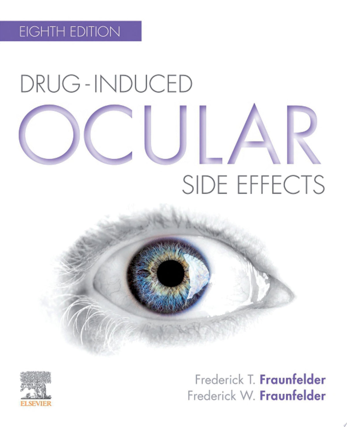 Drug-Induced Ocular Side Effects 8th Edition by Elsevier PDF