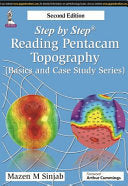 Step by Step Reading Pentacam Topography 2nd Edition by Jaypee PDF