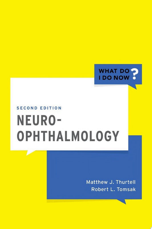 Neuro-Ophthalmology 2nd Edition PDF