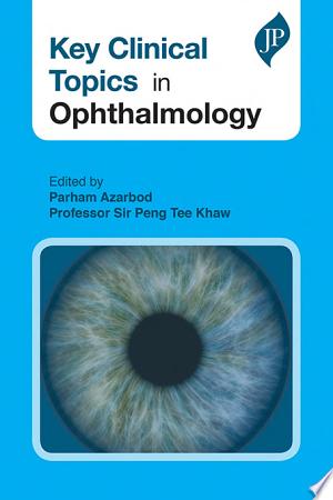 Key Clinical Topics in Ophthalmology 1st Edition by Jaypee PDF