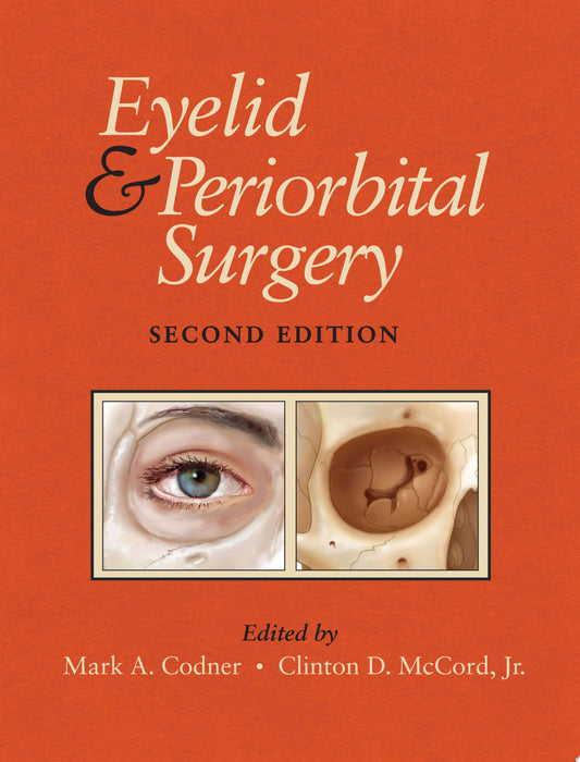 Eyelid and Periorbital Surgery 2nd Edition by CRC Press PDF