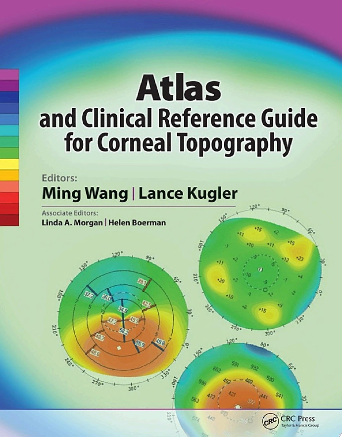 Atlas and Clinical Reference Guide for Corneal Topography 1st Edition by Kugler PDF