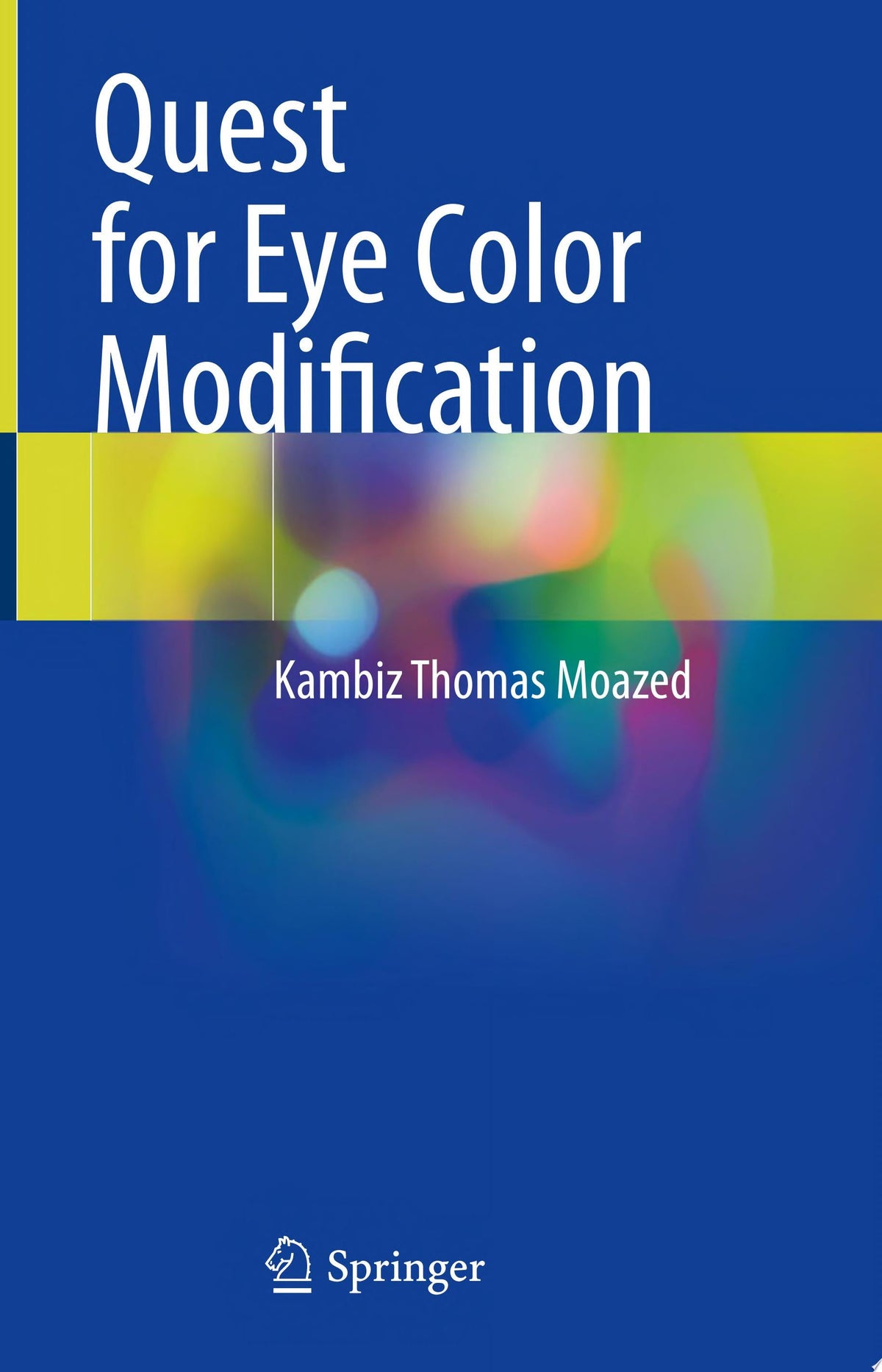 Quest for Eye Color Modification 1st Edition PDF