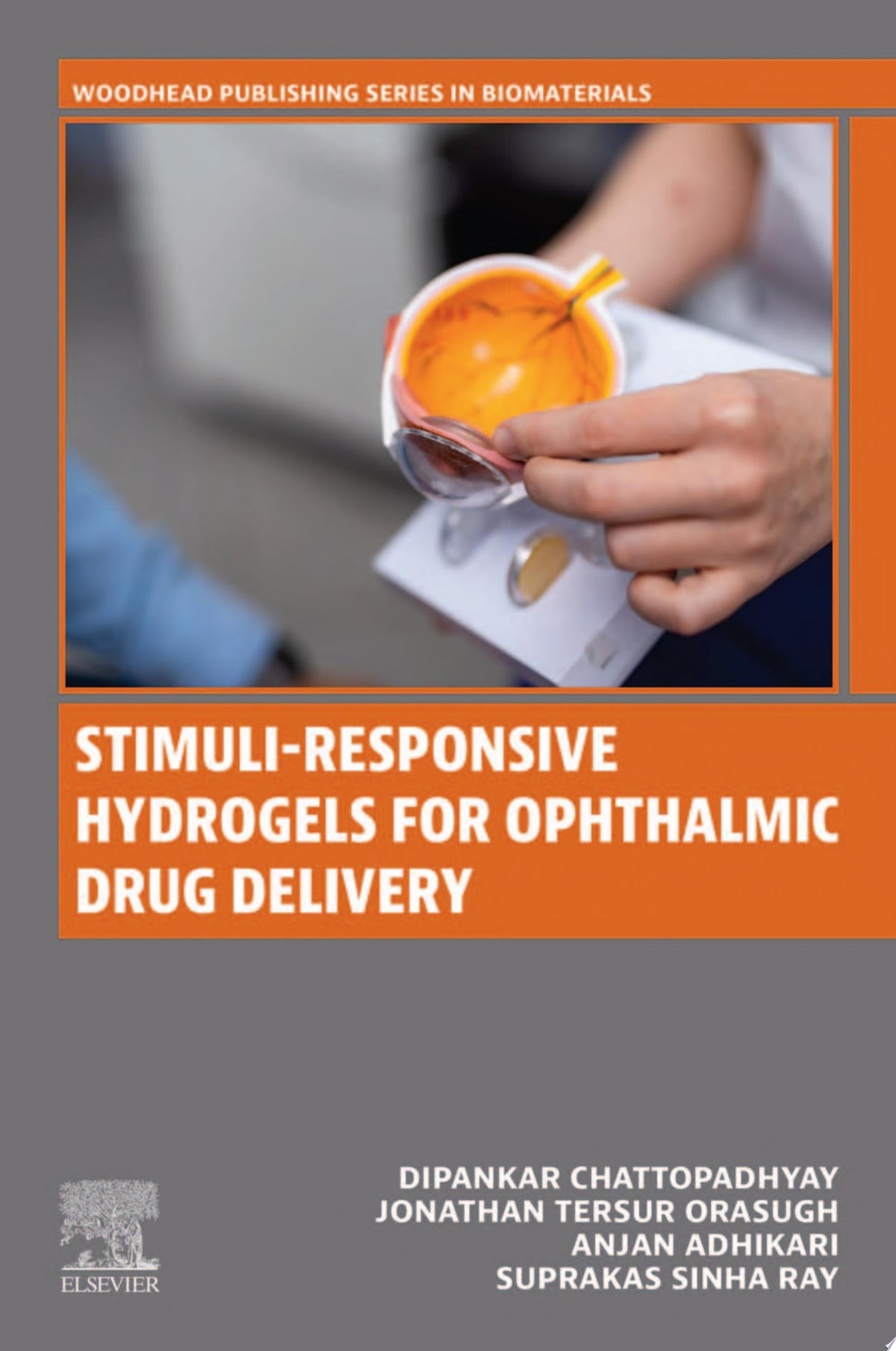 Stimuli-Responsive Hydrogels for Ophthalmic Drug Delivery 1st Edition by Elsevier PDF