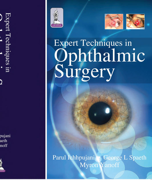 Expert Techniques in Ophthalmic Surgery 2nd Edition by Jaypee PDF