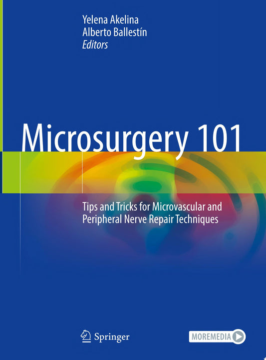 Microsurgery 101 1st Edition by Springer PDF
