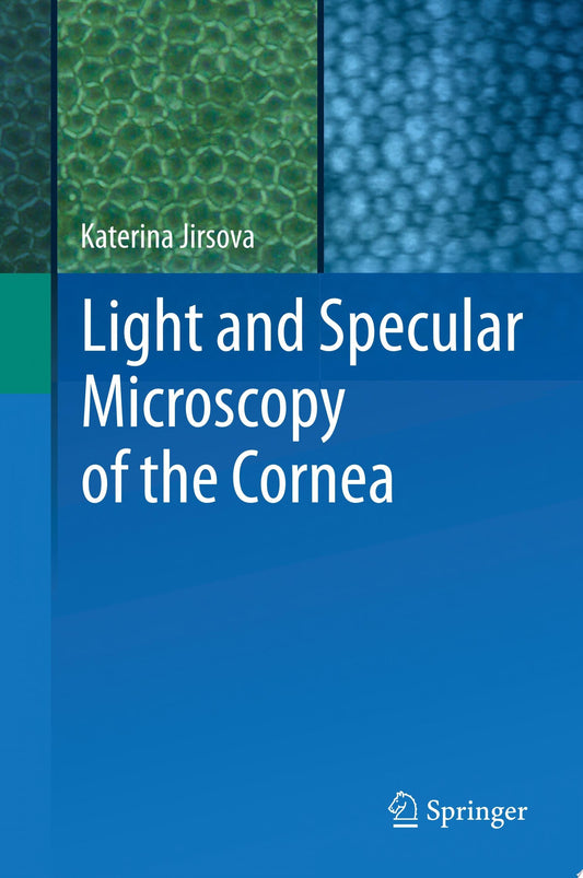 Cornea Atlas 3rd Edition by Jirsova PDF