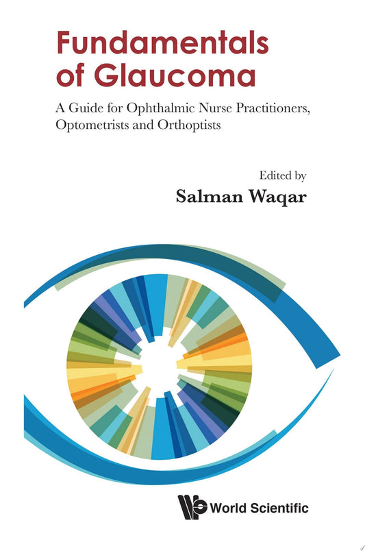 Fundamentals of Glaucoma 1st Edition by Waqar PDF
