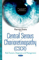 Central Serous Chorioretinopathy 1st Edition by Nova Science Publishers PDF