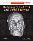 Radiology of the Orbit and Visual Pathways 1st Edition by Dutton PDF