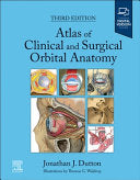 Atlas of Clinical and Surgical Orbital Anatomy 3rd Edition by Elsevier PDF