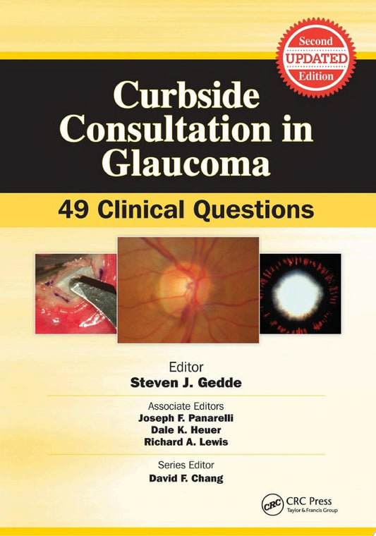 Curbside Consultation in Glaucoma 2nd Edition by Gedde PDF