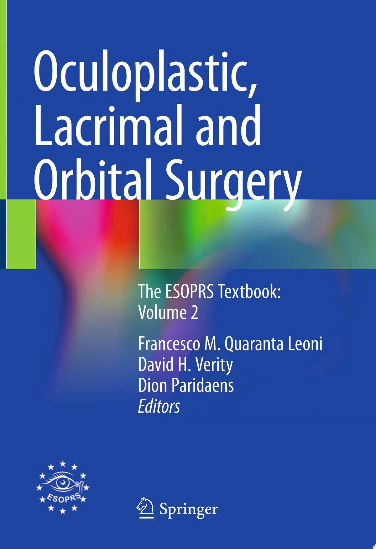 Oculoplastic Lacrimal and Orbital Surgery Volume 2 by Springer PDF