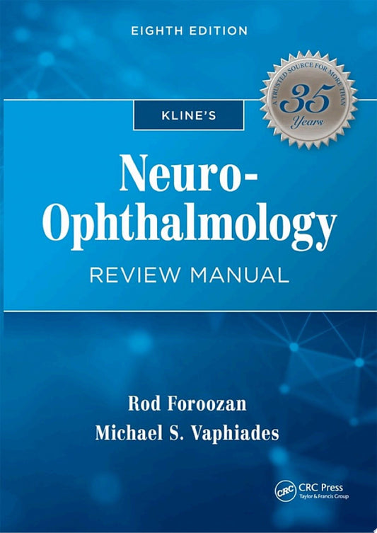 Kline’s Neuro-Ophthalmology Review Manual 8th Edition by Slack Incorporated PDF