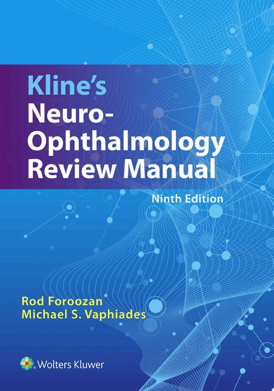 Kline’s Neuro-Ophthalmology Review Manual 9th Edition by Lippincott Williams & Wilkins PDF