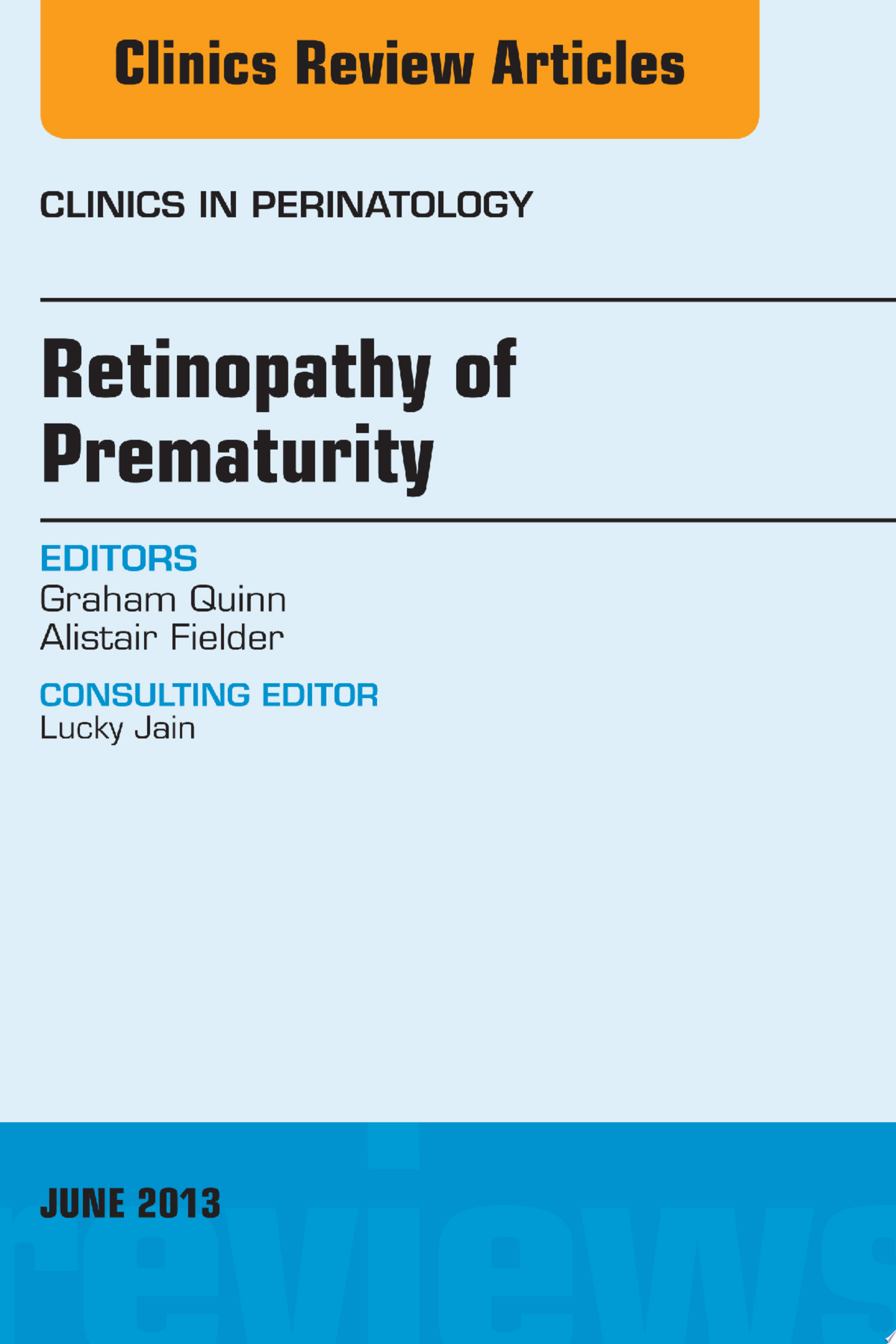 Retinopathy of Prematurity, An Issue of Clinics in Perinatology 1st Edition PDF
