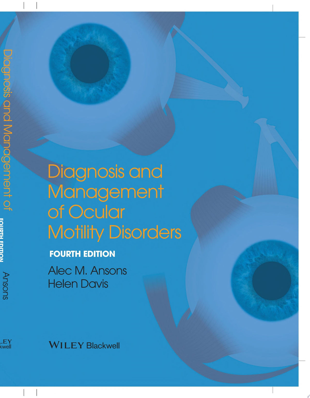 Diagnosis and Management of Ocular Motility Disorders 4th Edition by Wiley PDF