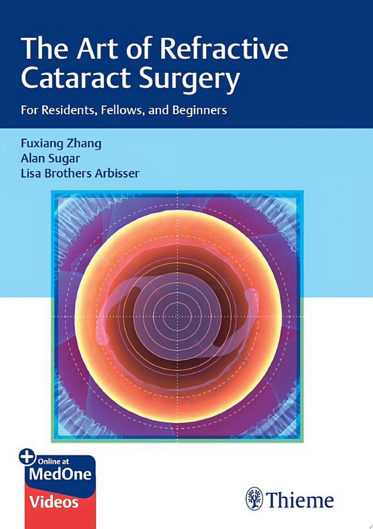The Art of Refractive Cataract Surgery 1st Edition by Arbisser PDF