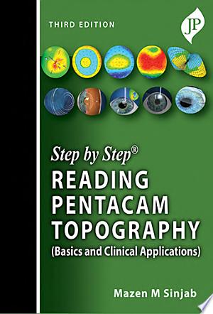 Step by Step Reading Pentacam Topography 3rd Edition by Jaypee PDF