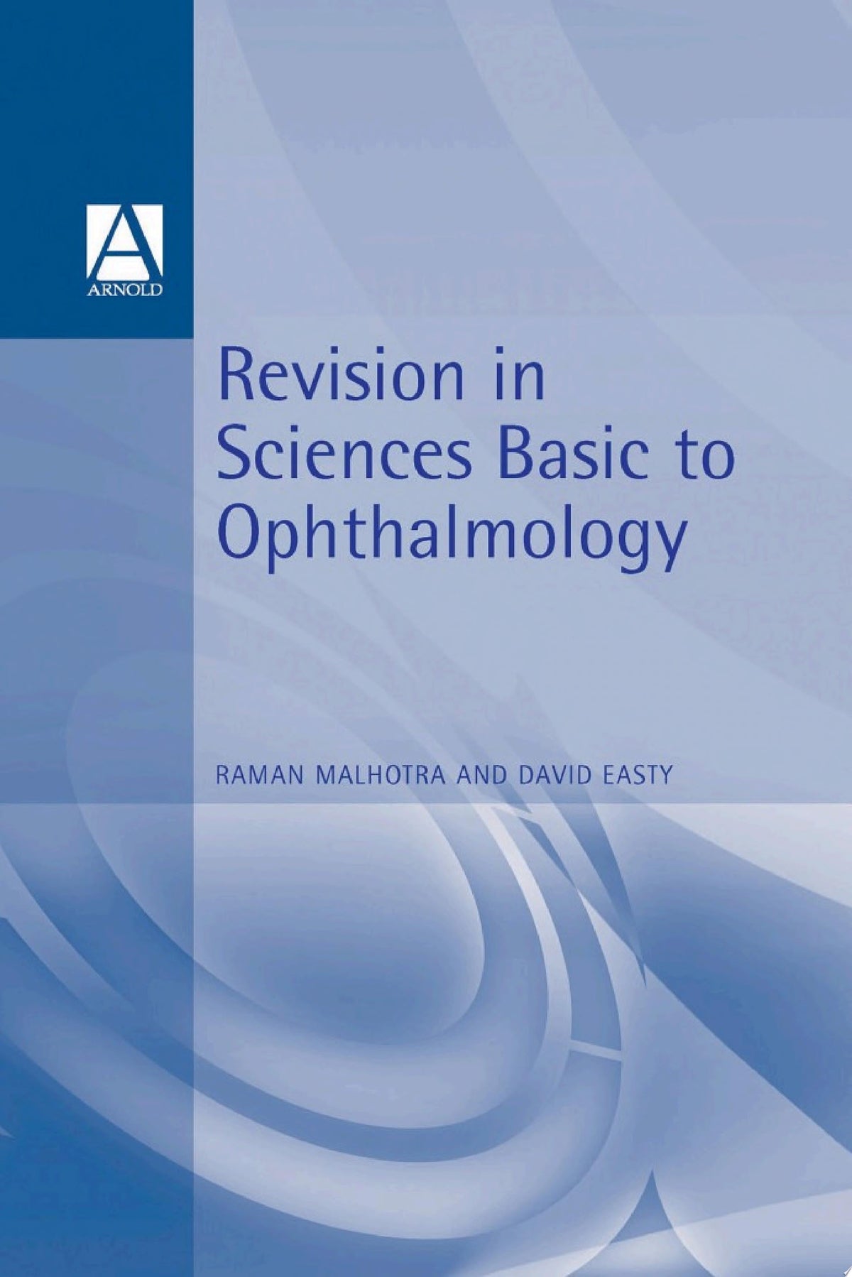 Revision in Sciences Basic to Ophthalmology 1st Edition by CRC Press PDF